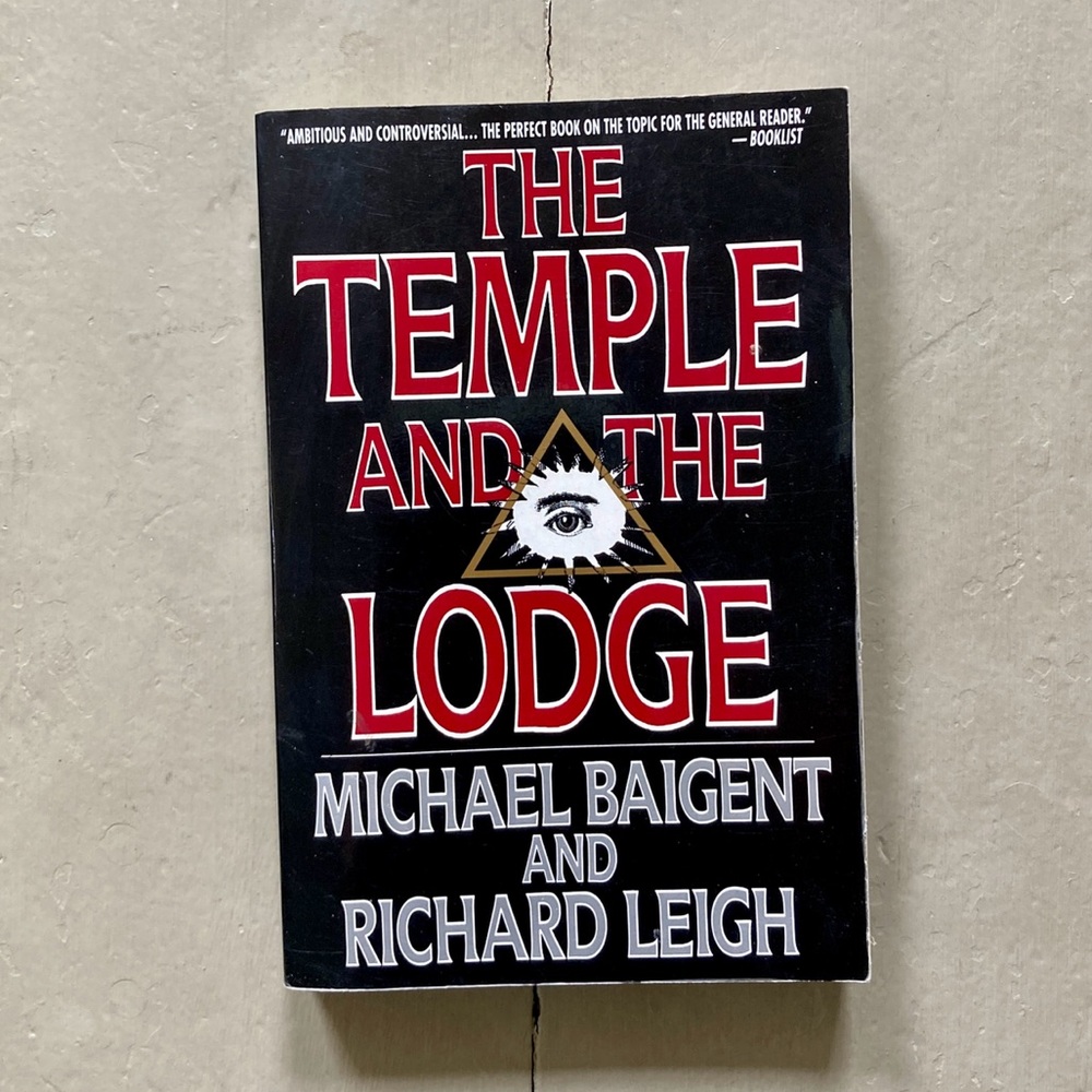 1989 The Temple and the Lodge Masonic Freemasonry Secret Society Ritual Mason